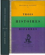 Trois histoires bizarres